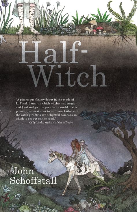 Half Witch by John Schoffstall